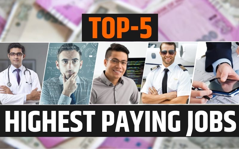 HIGHEST PAYING JOBS IN INDI